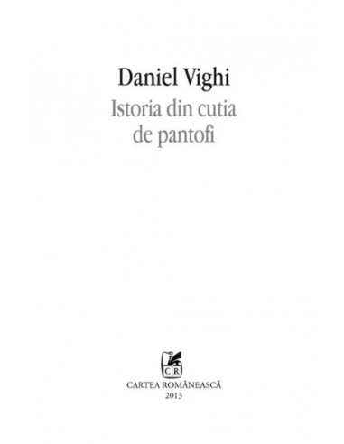 Istoria din cutia de pantofi