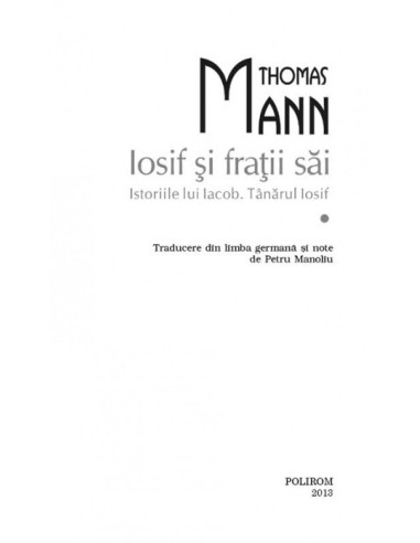 Iosif şi fraţii săi. Istoriile lui... Iosif şi fraţii săi. Istoriile lui...