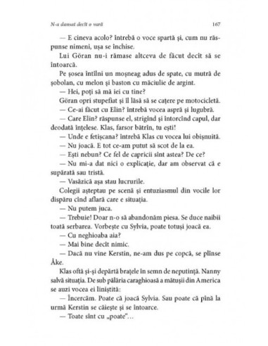 N-a dansat decât o vară