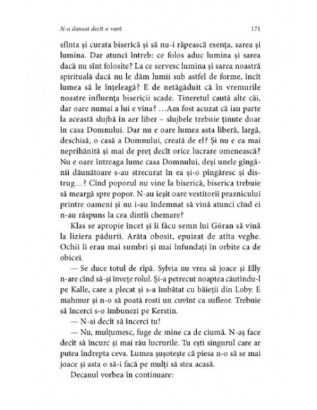 N-a dansat decât o vară