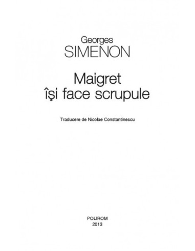 Maigret își face scrupule