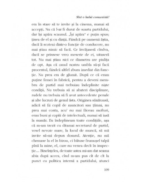 Sînt o babă comunistă!