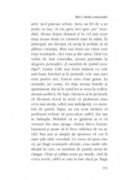 Sînt o babă comunistă!