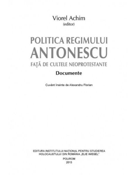 Politica regimului Antonescu fata de cultele neoprotestante. Documente
