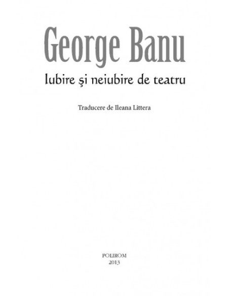 Iubire și neiubire de teatru