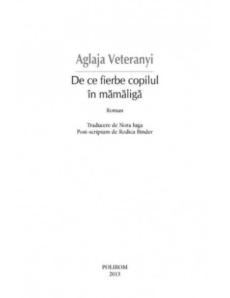 De ce fierbe copilul în mămăligă