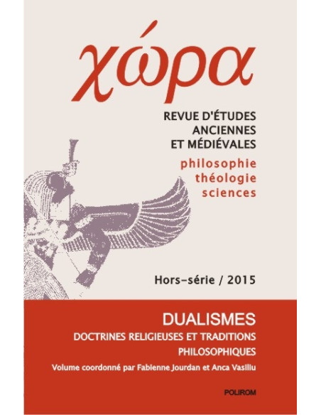 Chora. Dualismes. Doctrines religieuses et traditions philosophiques