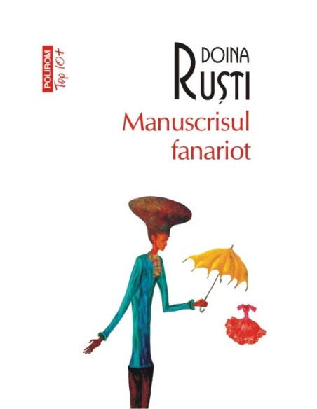 Manuscrisul fanariot (ediţie de buzunar)