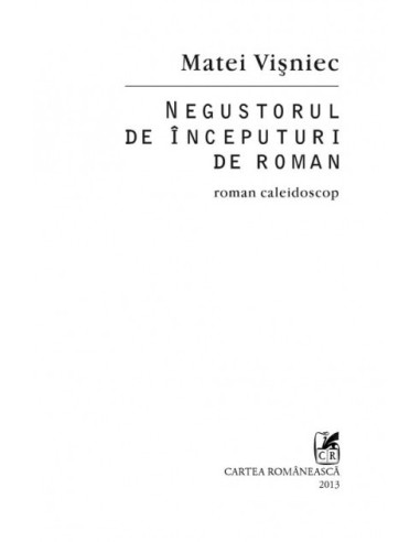 Negustorul de începuturi de roman Negustorul de începuturi de roman