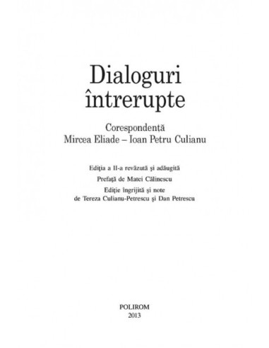 Dialoguri întrerupte: Corespondenţa... Dialoguri întrerupte: Corespondenţa...