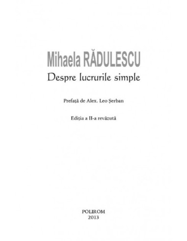 Despre lucrurile simple (Ediţie...