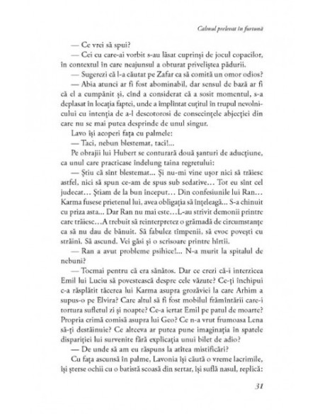 Calmul prelevat în furtună