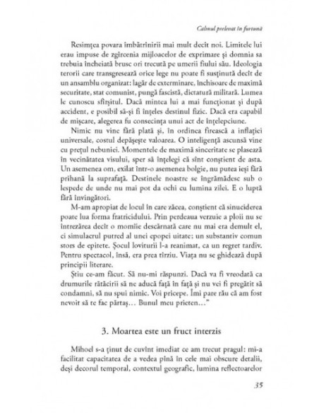 Calmul prelevat în furtună