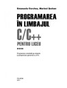 Programarea în limbajul C/C++ pentru liceu. Volumul al IV-lea: Programare orientată pe obiecte și programare generică cu STL