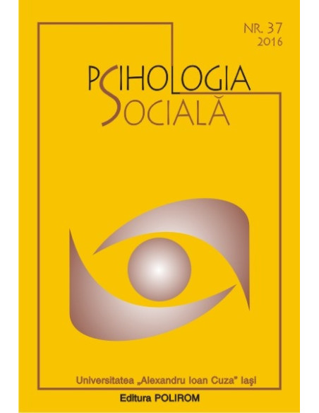 Psihologia Socială. Nr. 37 (I)/2016 – Universitatea „Al.I. Cuza”, Iaşi