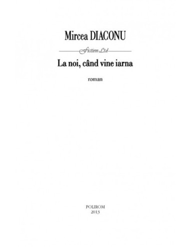 La noi, cînd vine iarna