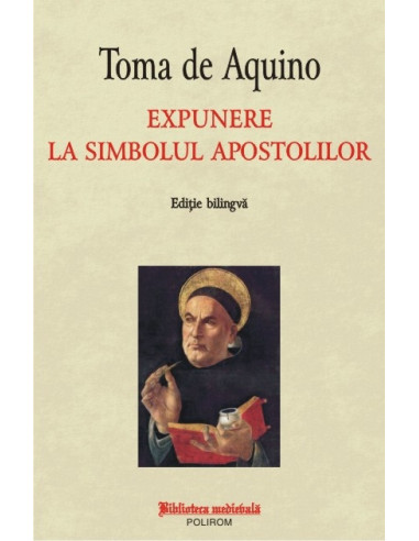 Expunere la simbolul apostolilor (editie bilingvă)