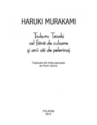 Tsukuru Tazaki cel fără de culoare și... Tsukuru Tazaki cel fără de culoare și...