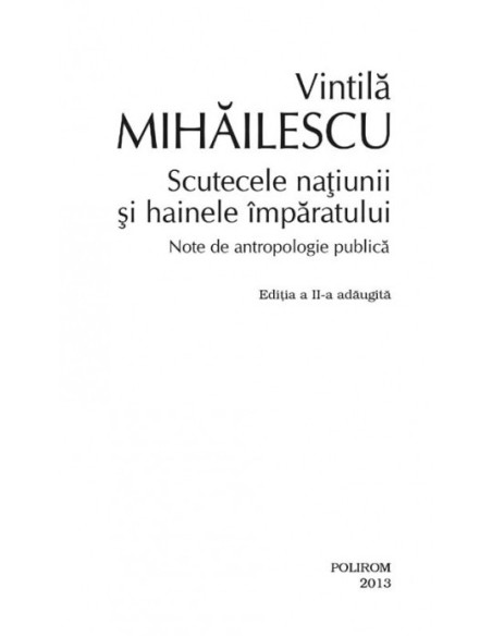 Scutecele naţiunii şi hainele împăratului