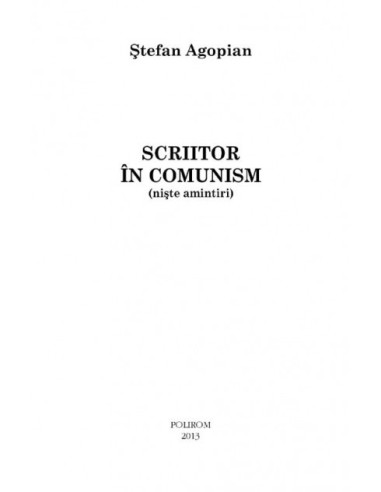Scriitor în comunism (nişte amintiri)
