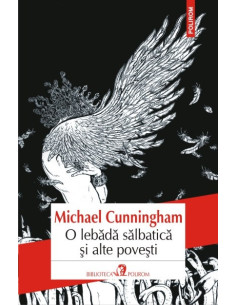 O lebădă sălbatică şi alte...