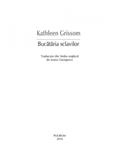 Bucătăria sclavilor