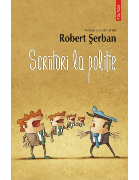 Scriitori la poliţie