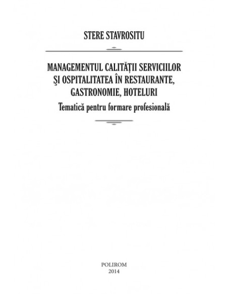 Managementul calității serviciilor și ospitalitatea în restaurante, gastronomie, hoteluri