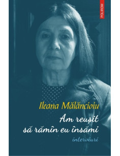Am reuşit să rămîn eu...
