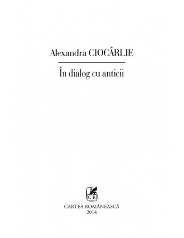 În dialog cu anticii