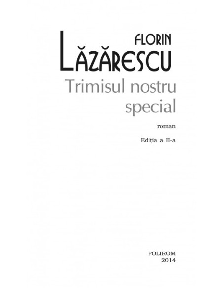 Trimisul nostru special 