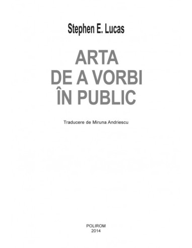 Arta de a vorbi în public Arta de a vorbi în public