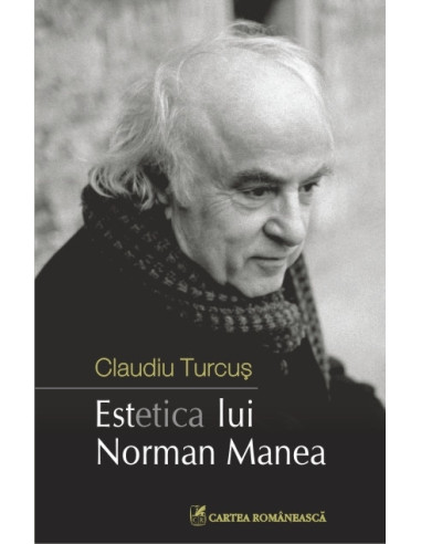 Estetica lui Norman Manea