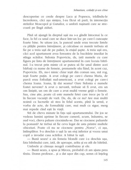 Sebastian, ceilalţi şi-un cîine