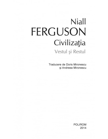 Civilizaţia. Vestul şi Restul