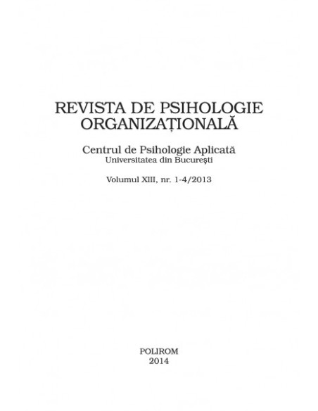 Revista de psihologie organizaţională, volumul XIII, nr. 1-4/2013