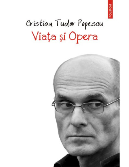 Viaţa şi Opera