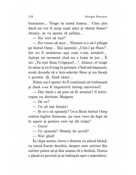 Steaua Nordului • Hanul înecaților • Stan Ucigașul • Bătrâna doamnă din Bayeux