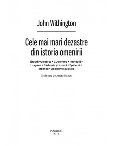 Cele mai mari dezastre din istoria...