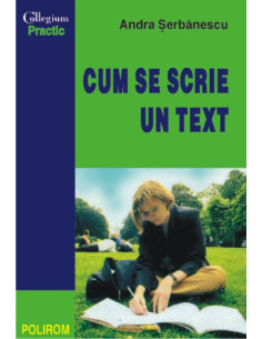 Cum se scrie un text...