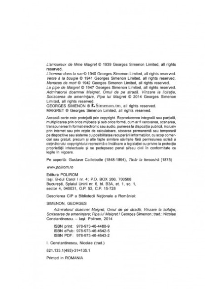 Admiratorul doamnei Maigret • Omul de pe stradă • Vânzare la licitație • Scrisoarea de amenințare • Pipa lui Maigret