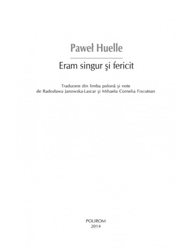 Eram singur și fericit Eram singur și fericit