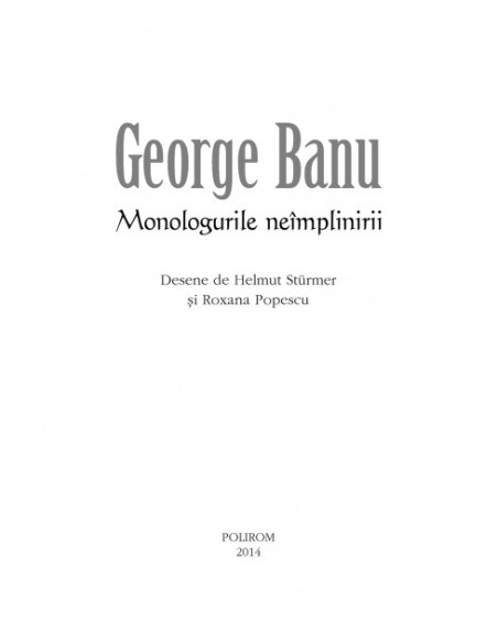 Monologurile neîmplinirii