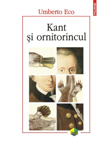 Kant şi ornitorincul. Ediţia a III-a