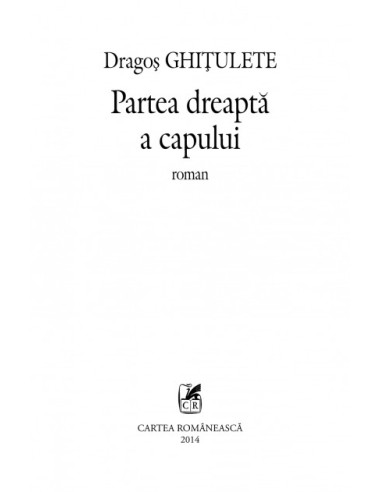 Partea dreaptă a capului Partea dreaptă a capului
