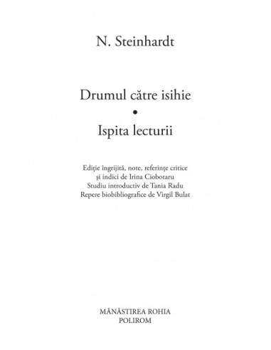 Drumul către isihie. Ispita lecturii Drumul către isihie. Ispita lecturii
