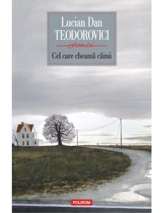 Cel care cheamă câinii