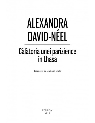 Călătoria unei parizience în Lhasa Călătoria unei parizience în Lhasa