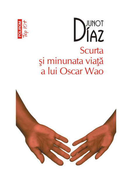 Scurta şi minunata viaţă a lui Oscar Wao