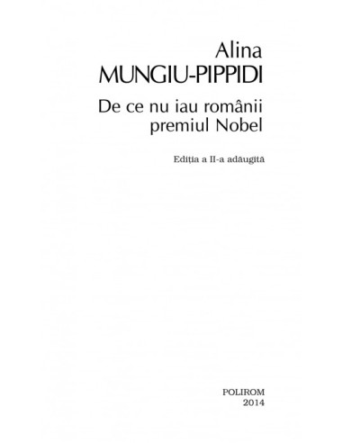 De ce nu iau românii premiul Nobel...